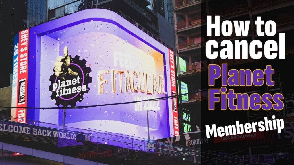 How to Cancel Your Planet Fitness Membership