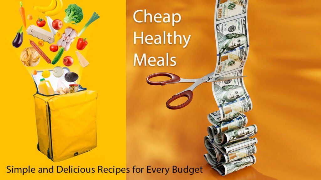 cheap healthy meals livingfitwell