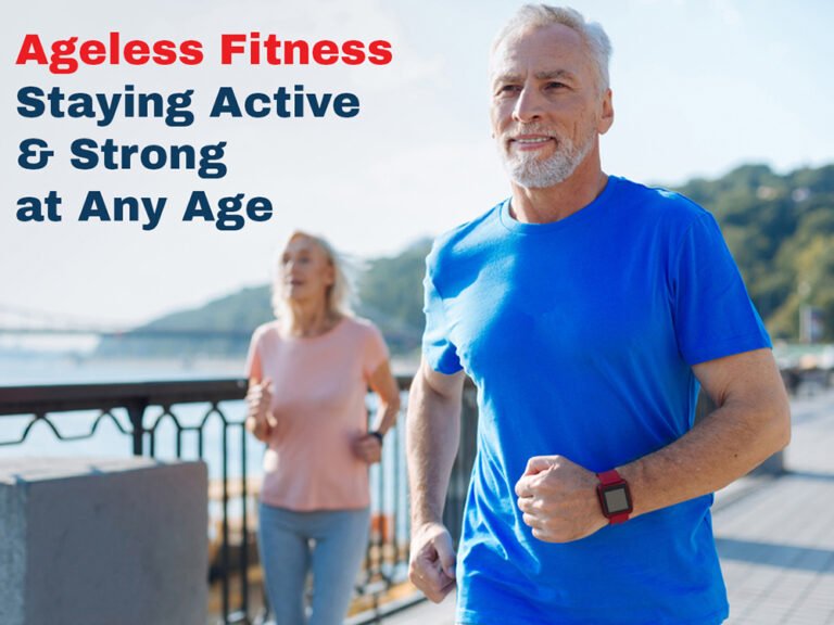 Ageless Fitness staying active